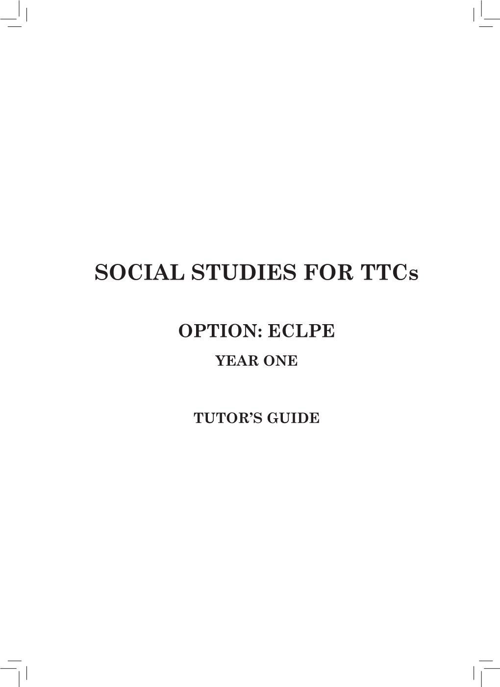 SOCIAL STUDIES for Ttcs