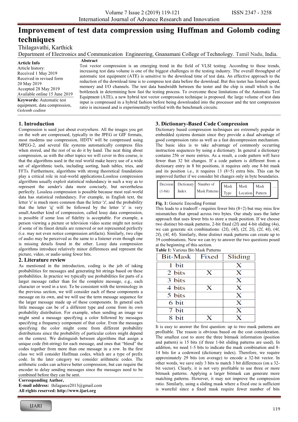 Improvement of Test Data Compression Using Huffman and Golomb Coding