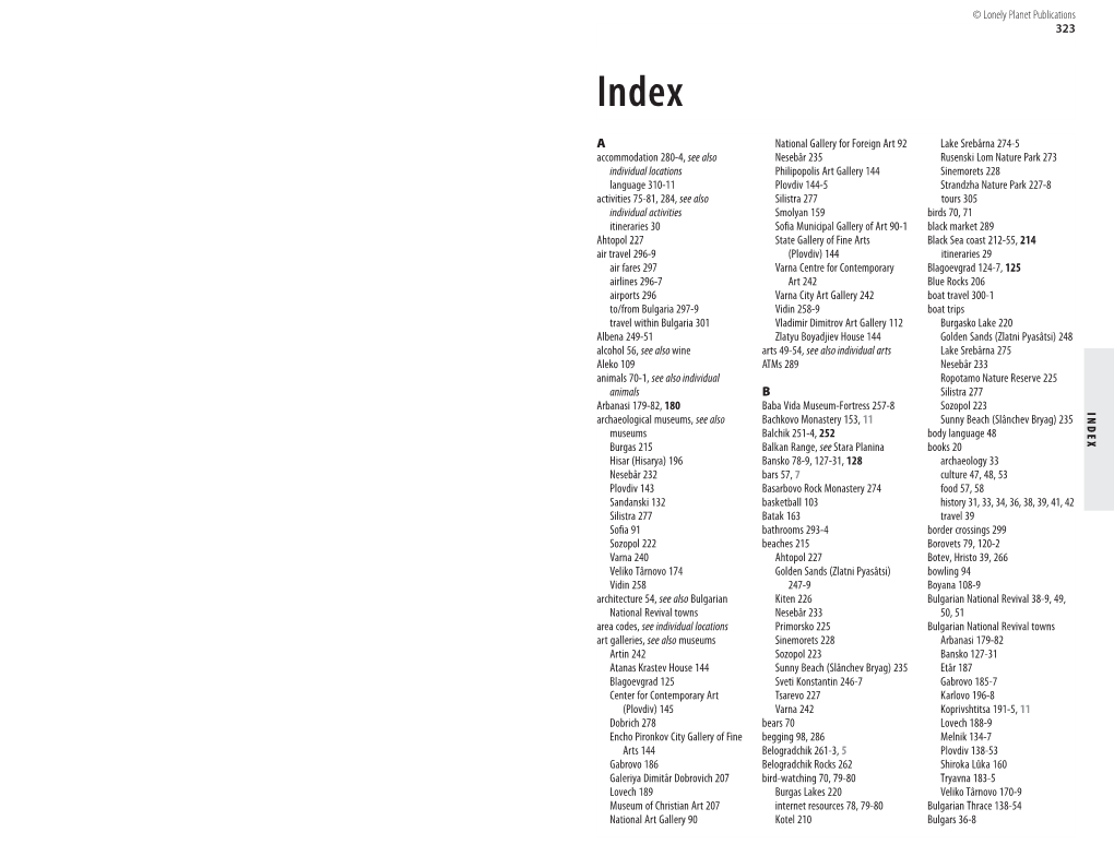 323 INDE X a Accommodation 280-4, See Also Individual Locations