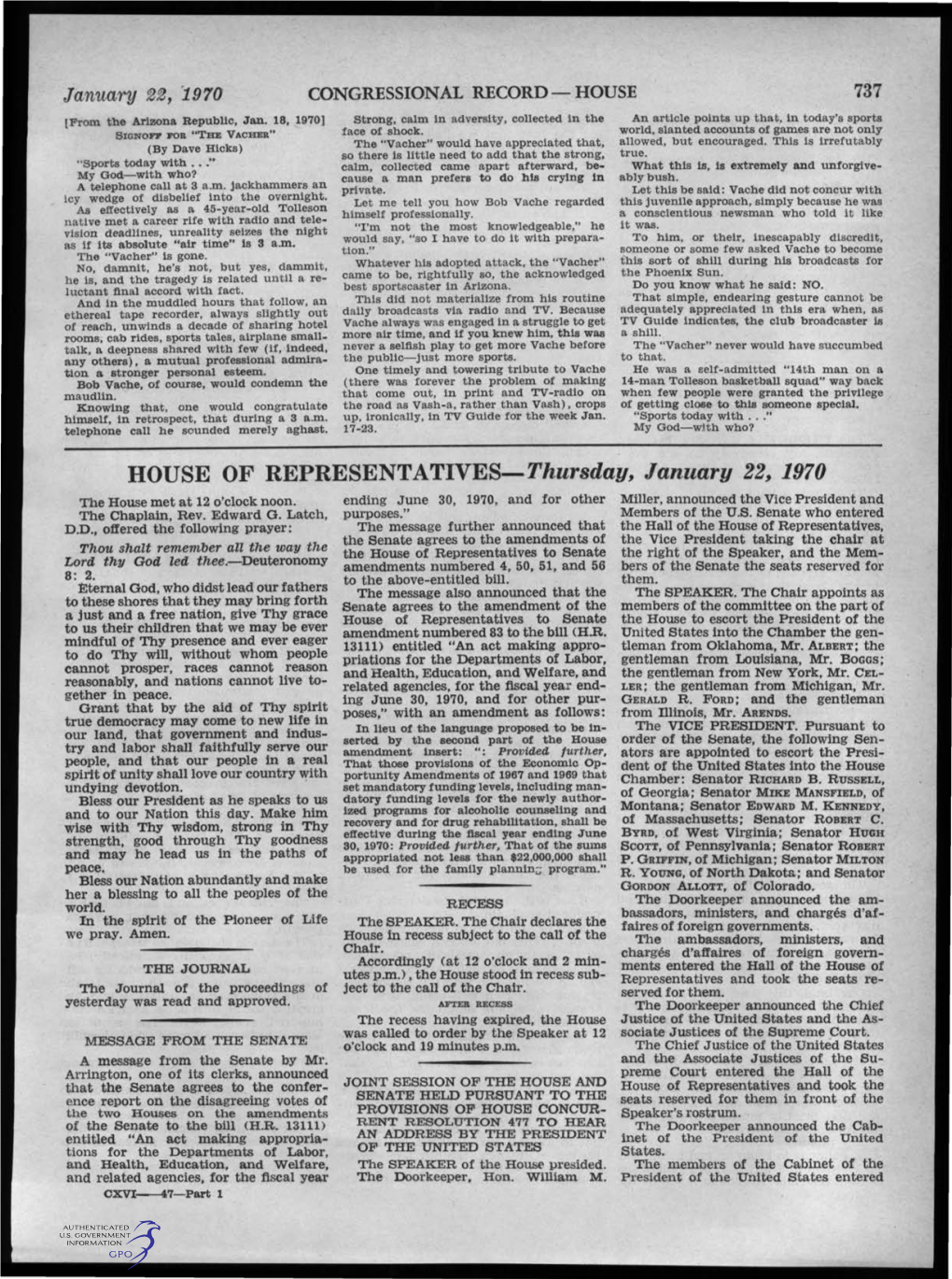 HOUSE of REPRESENTATIVES-Thursday, January 22, 1970 the House Met at 12 O'clock Noon