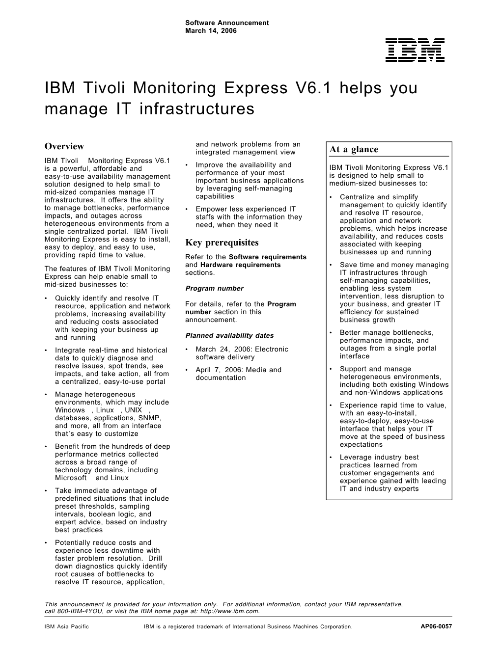 IBM Tivoli Monitoring Express V6.1 Helps You Manage IT Infrastructures