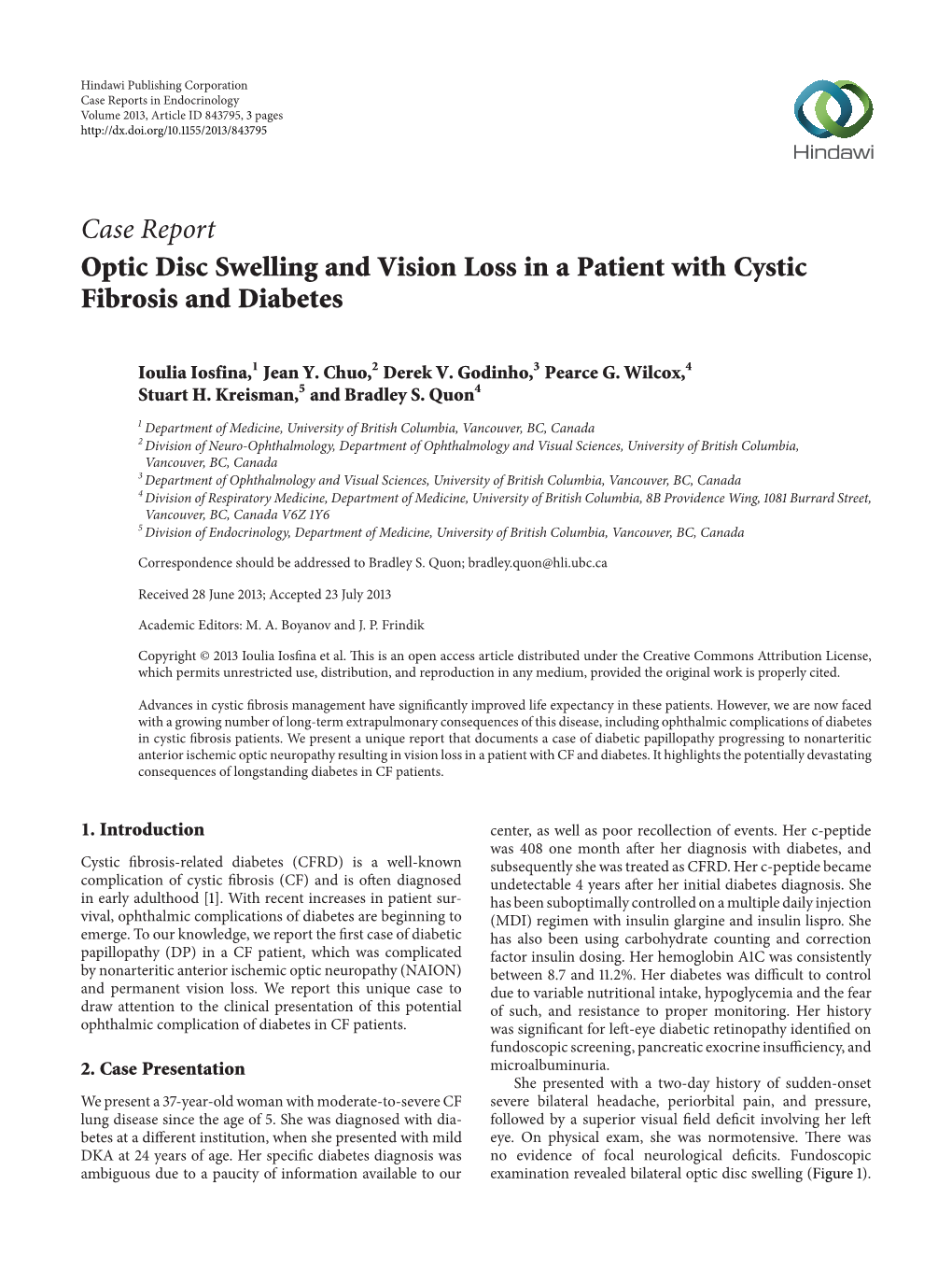 Optic Disc Swelling and Vision Loss in a Patient with Cystic Fibrosis and Diabetes