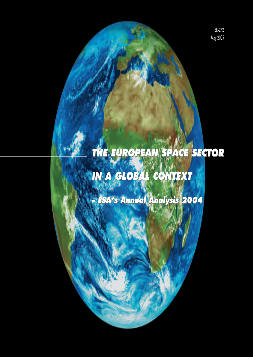 The European Space Sector in A