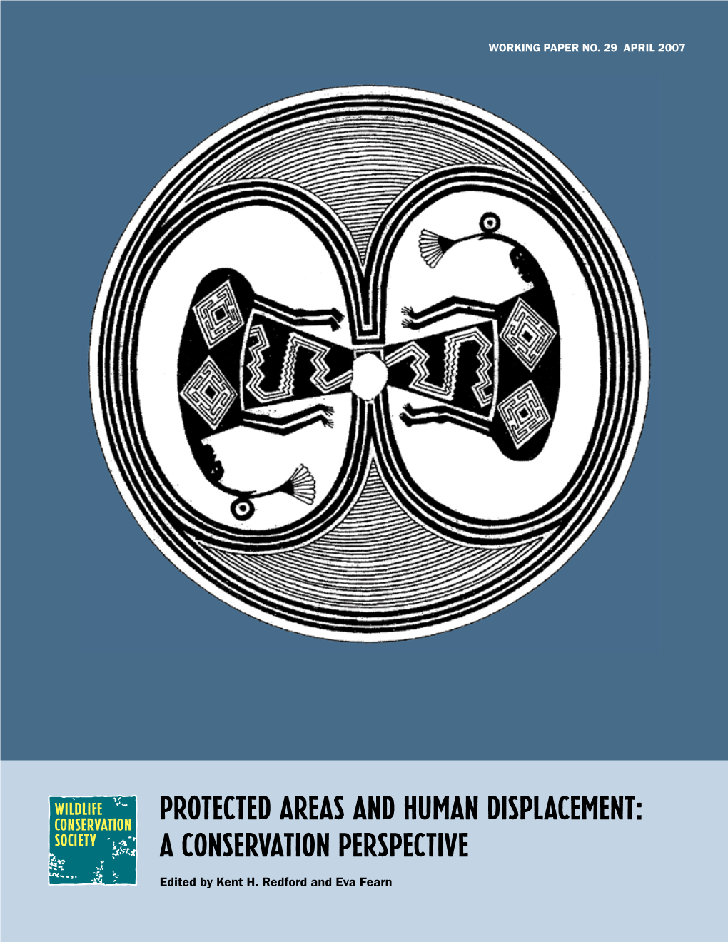 Protected Areas and Human Displacement: a Conservation Perspective