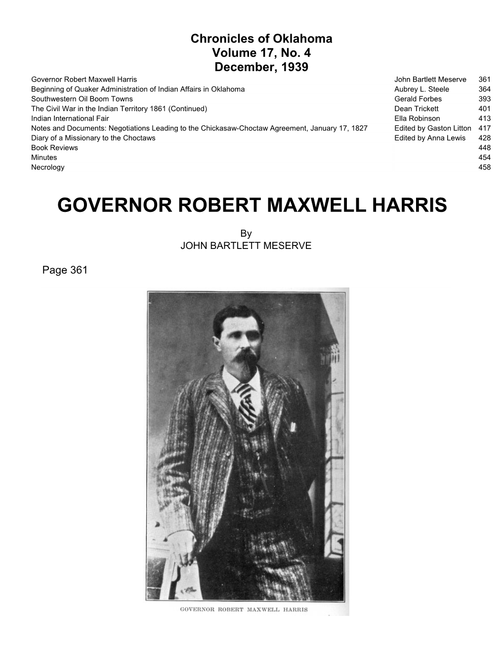 Governor Robert Maxwell Harris John Bartlett Meserve 361 Beginning of Quaker Administration of Indian Affairs in Oklahoma Aubrey L