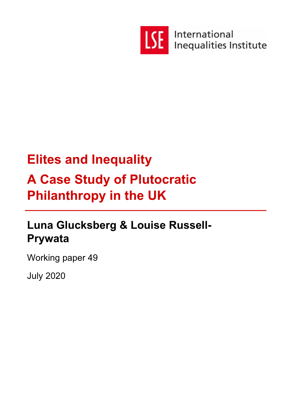 Elites and Inequality a Case Study of Plutocratic Philanthropy in the UK