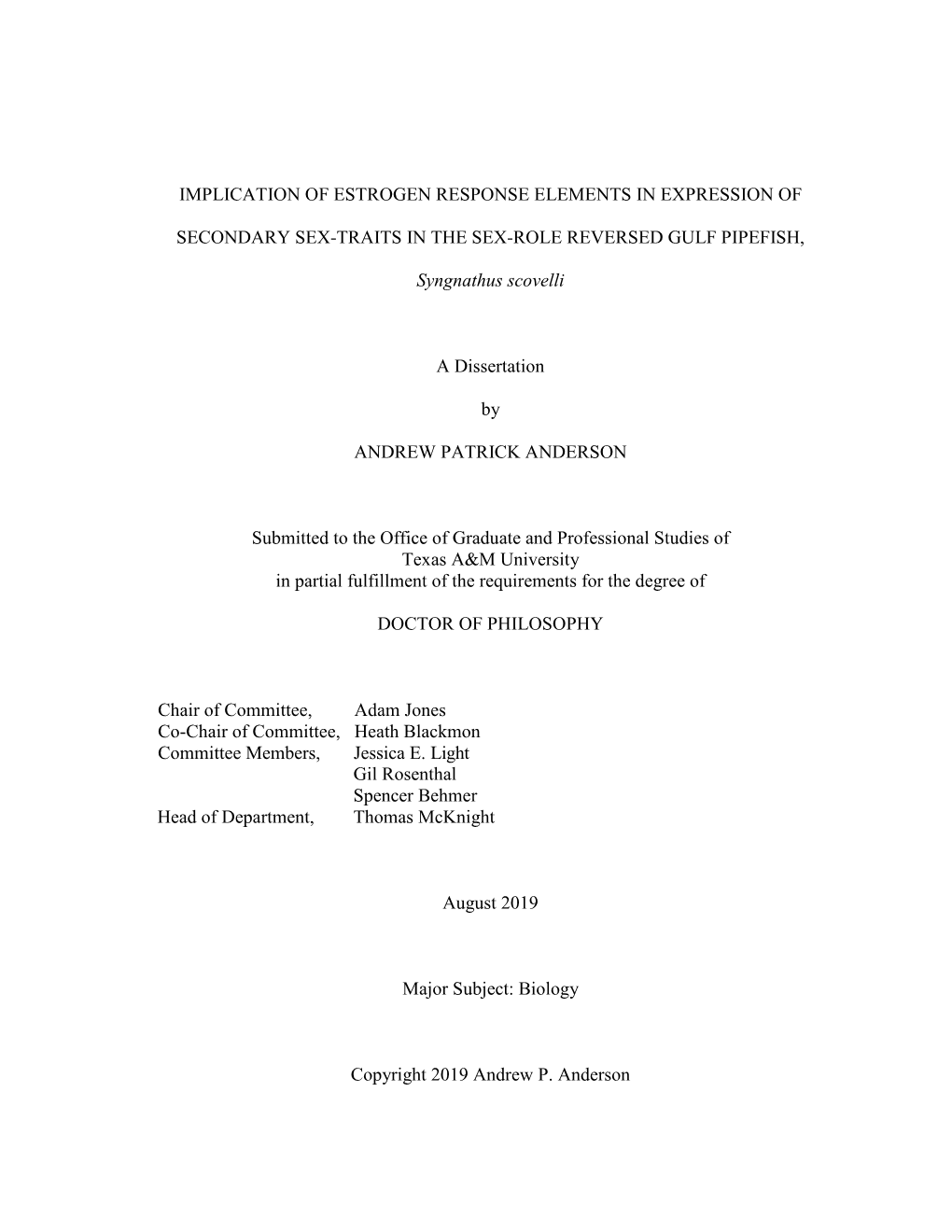 IMPLICATION of ESTROGEN RESPONSE ELEMENTS in EXPRESSION of SECONDARY SEX-TRAITS in the SEX-ROLE REVERSED GULF PIPEFISH, Syngnath