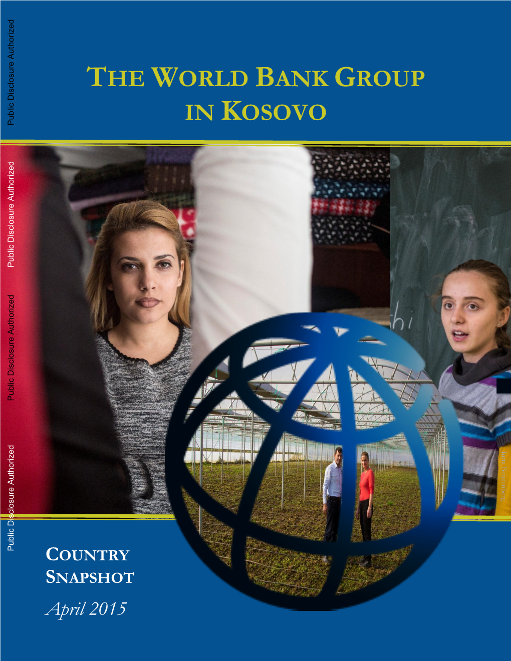 THE WORLD BANK GROUP in KOSOVO COUNTRY SNAPSHOT April 2015