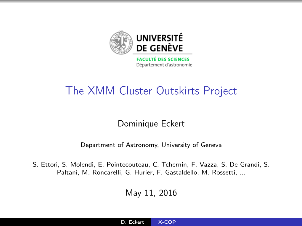 The XMM Cluster Outskirts Project