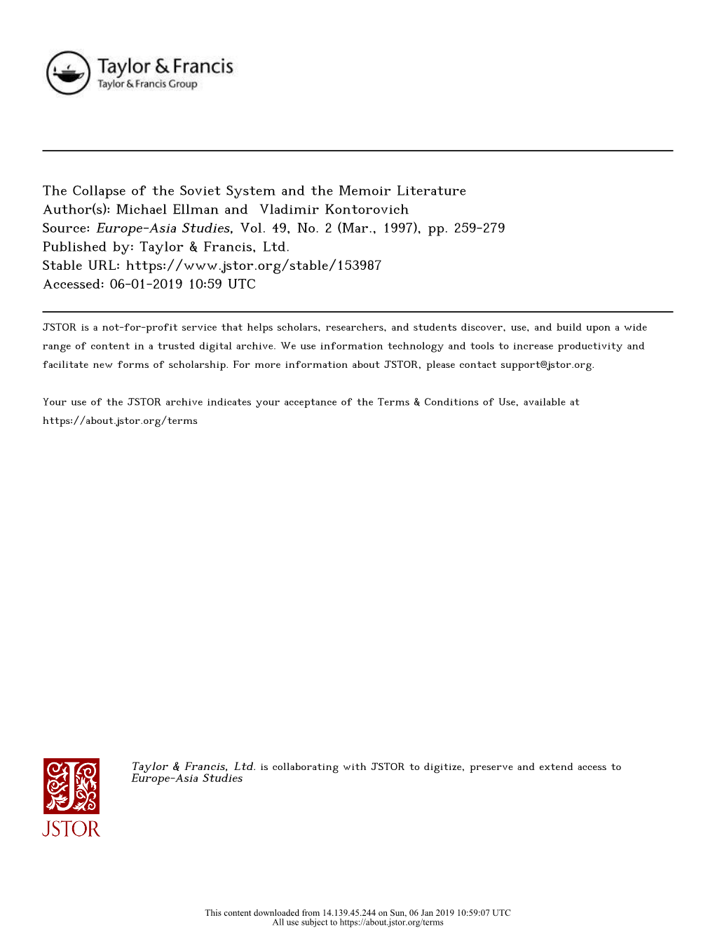 The Collapse of the Soviet System and the Memoir Literature Author(S): Michael Ellman and Vladimir Kontorovich Source: Europe-Asia Studies, Vol