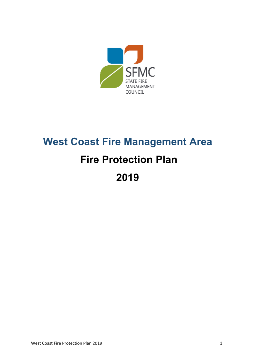 West Coast Fire Management Area Fire Protection Plan 2019