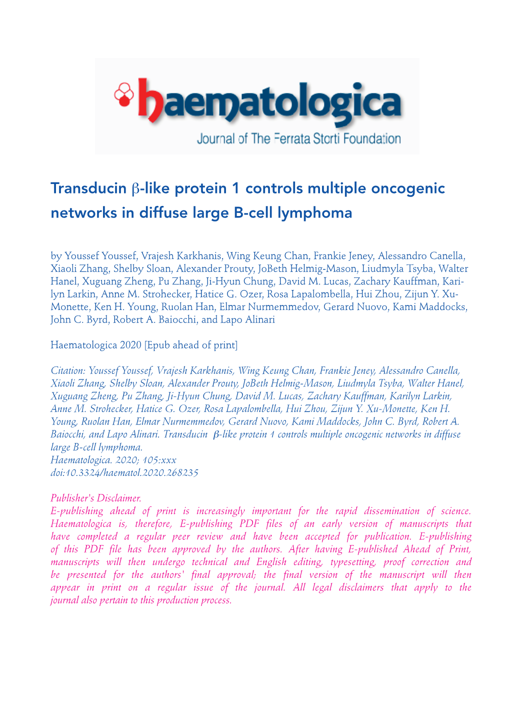 Transducin ß-Like Protein 1 Controls Multiple Oncogenic Networks In