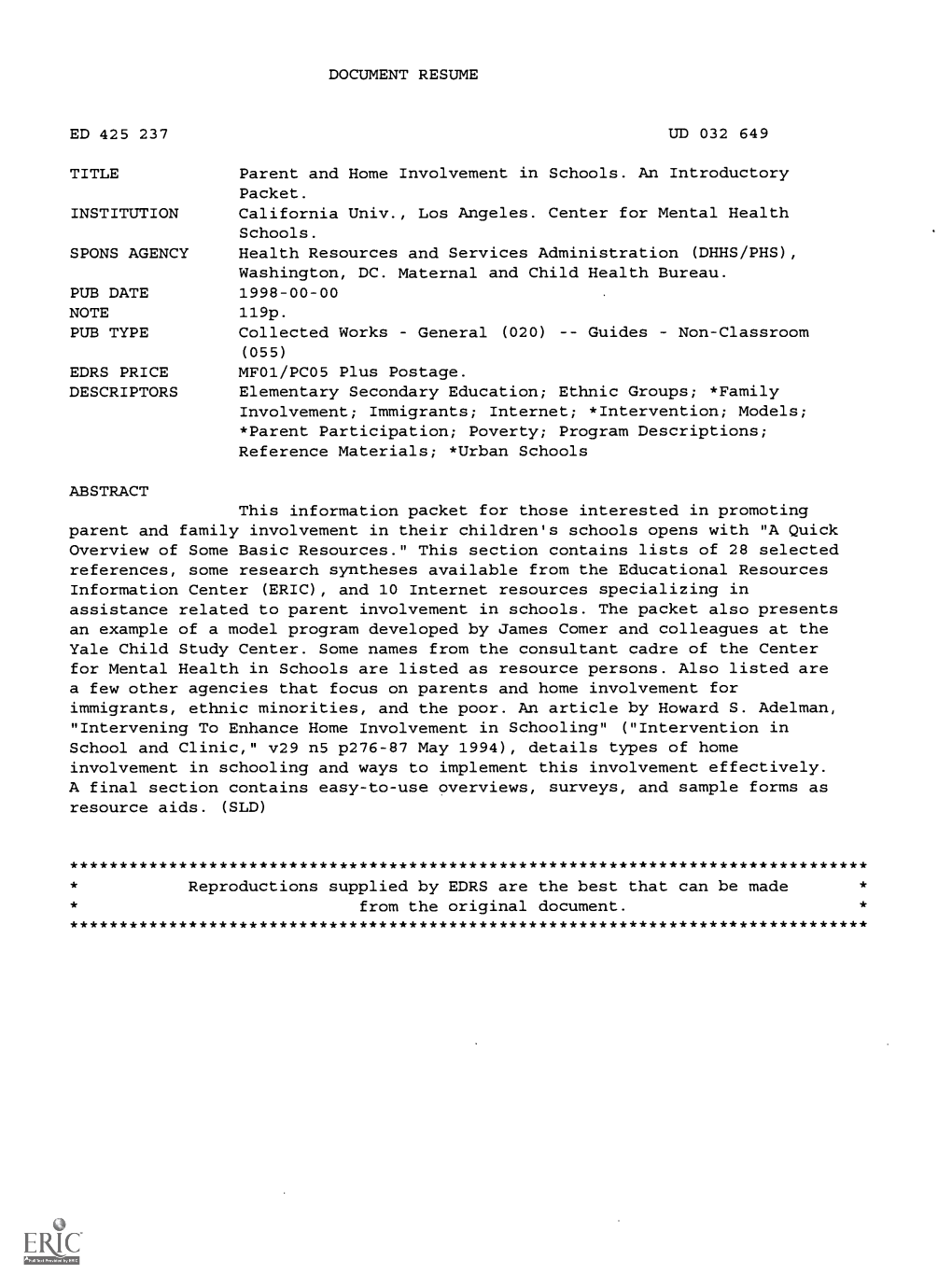 DOCUMENT RESUME UD 032 649 Parent and Home Involvement In
