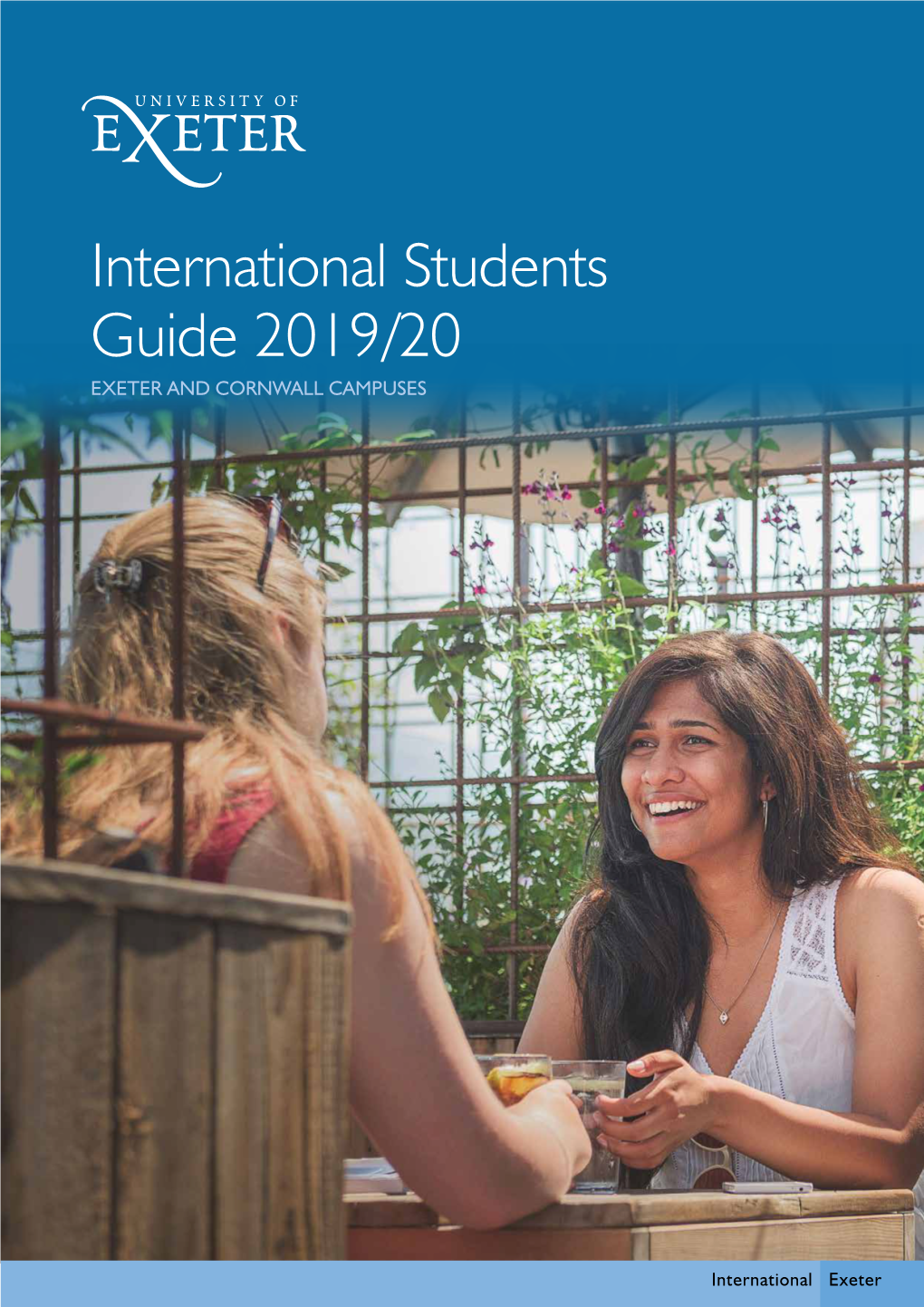 International Students Guide 2019/20 EXETER and CORNWALL CAMPUSES Contents