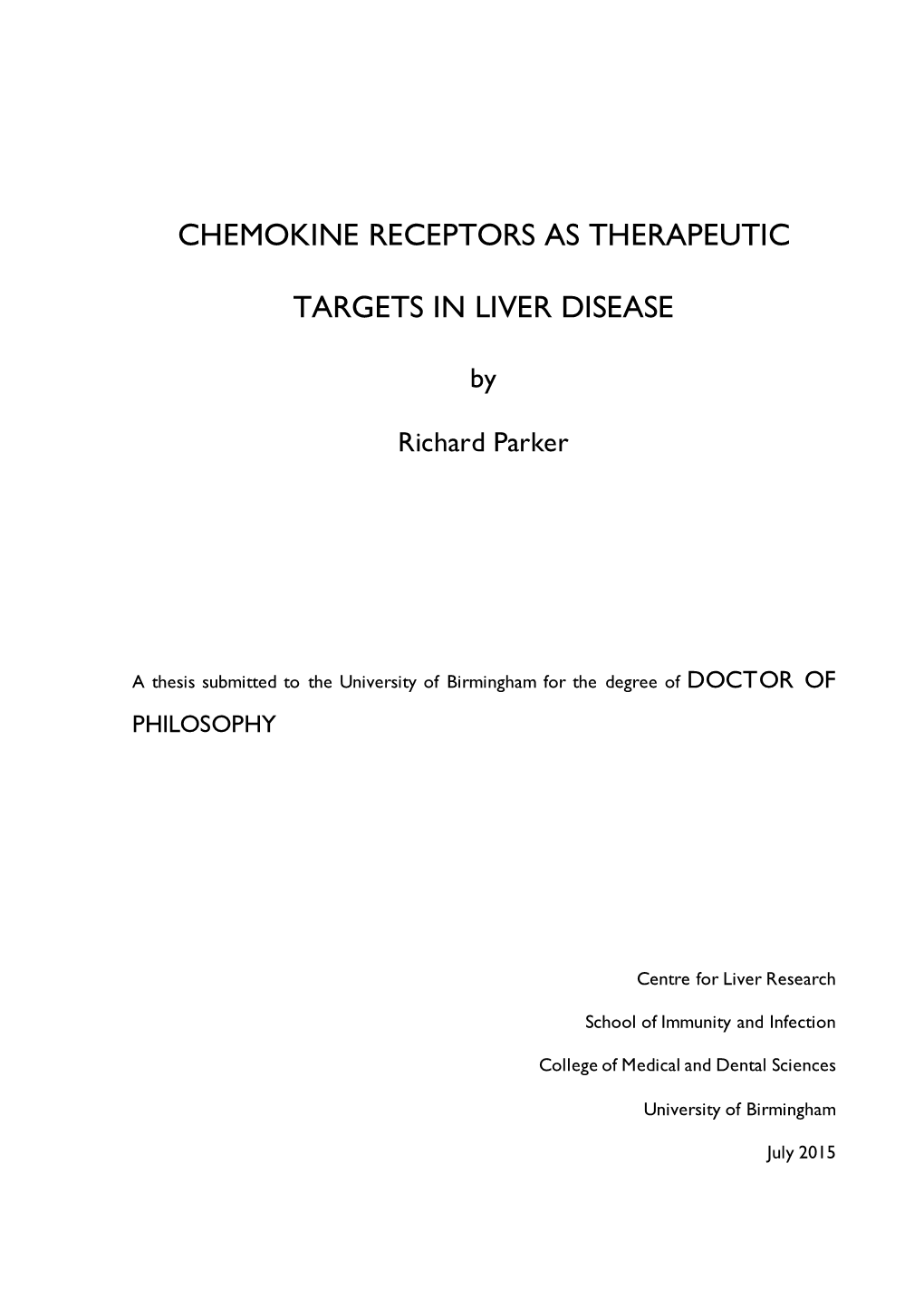 Chemokine Receptors As Therapeutic Targets in Liver Disease