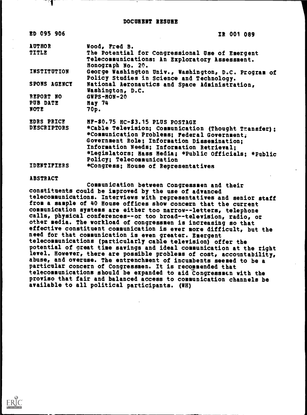 The Potential for Congressional Use of Emergent Telecommunications: an Exploratory Assessment