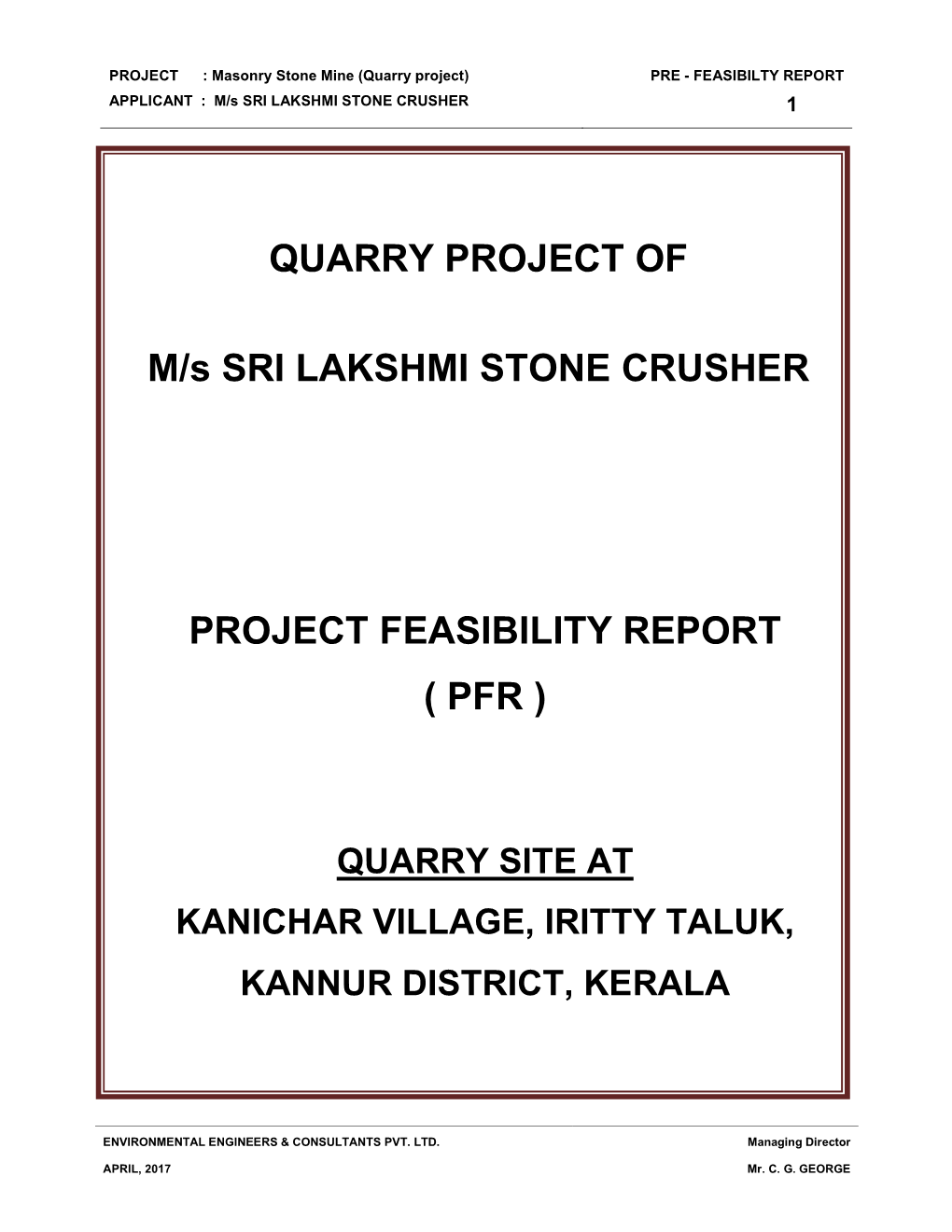QUARRY PROJECT of M/S SRI LAKSHMI STONE CRUSHER
