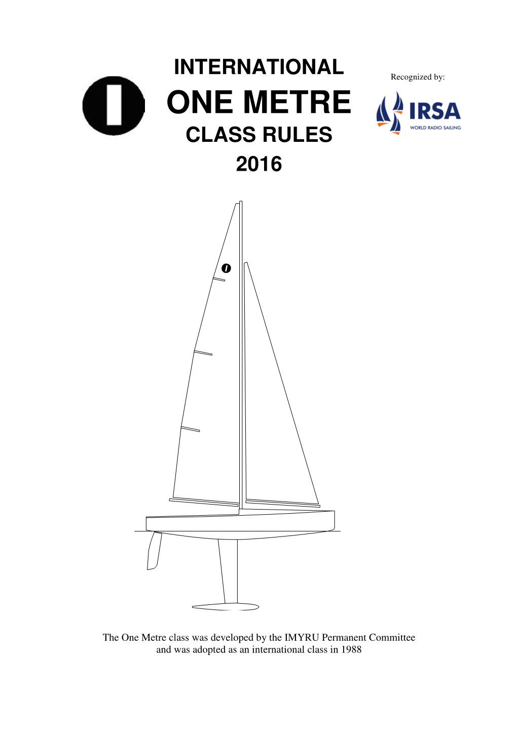 One Metre Class Rules 2016
