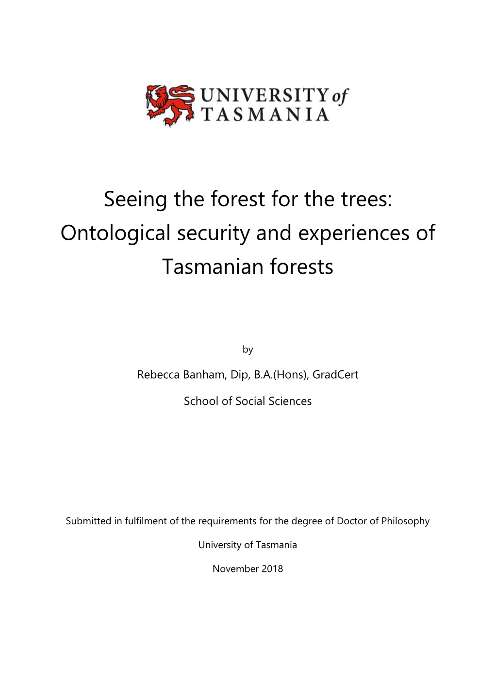 Ontological Security and Experiences of Tasmanian Forests