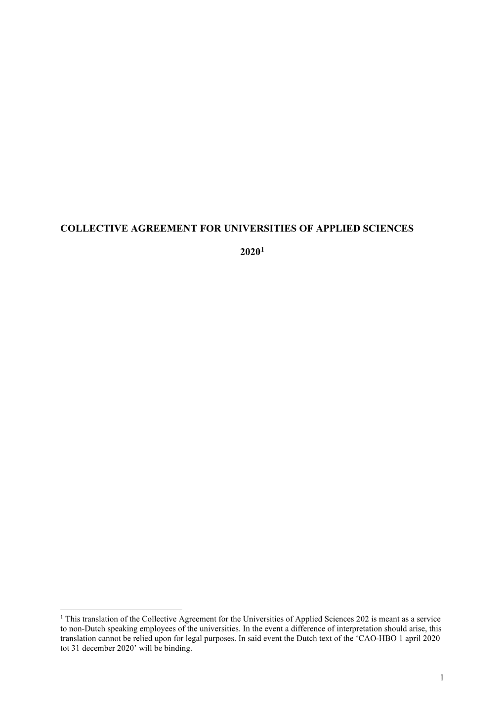 The Collective Agreement for Universities of Applied Sciences, Consisting of a Preamble, Article by Article Provisions and Appendices