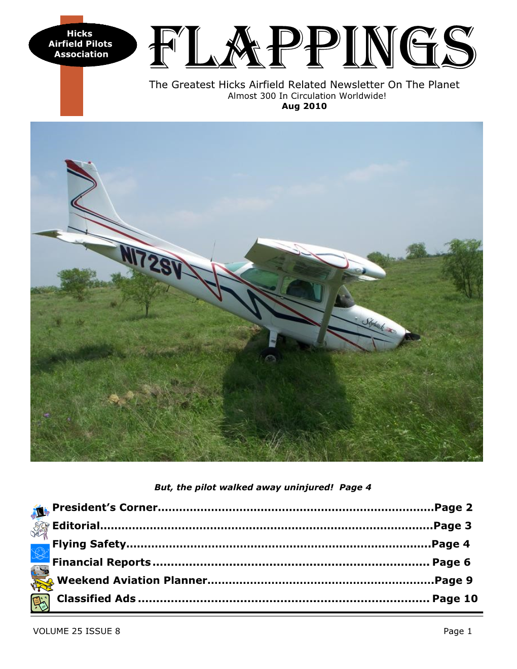 The Greatest Hicks Airfield Related Newsletter on the Planet Almost 300 in Circulation Worldwide! Aug 2010