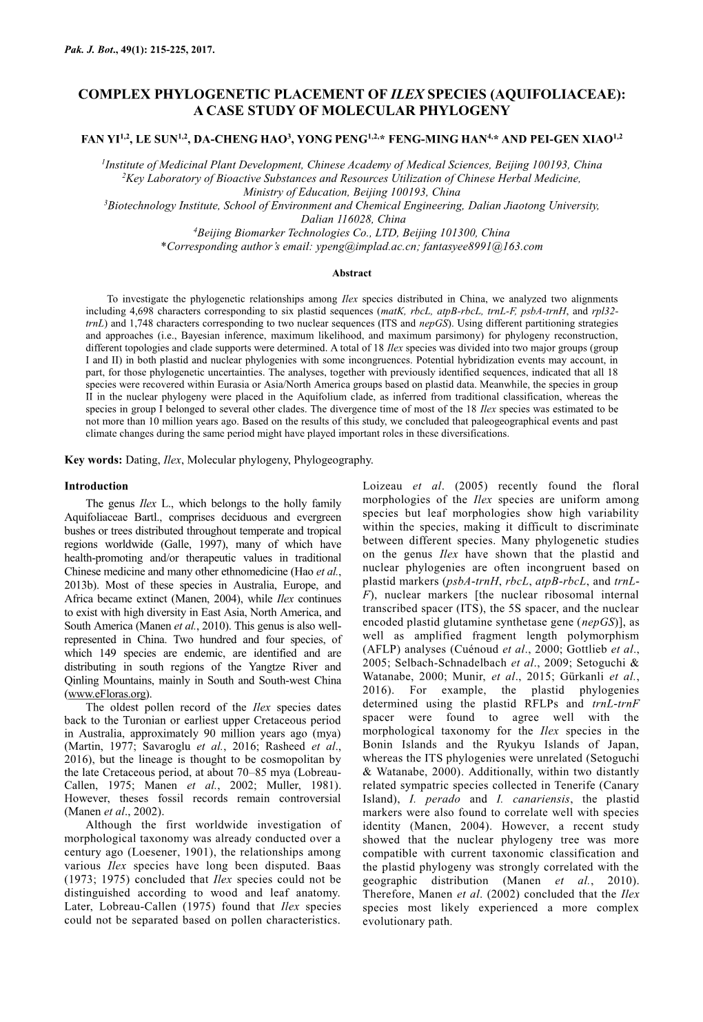 Complex Phylogenetic Placement of Ilex Species (Aquifoliaceae): a Case Study of Molecular Phylogeny