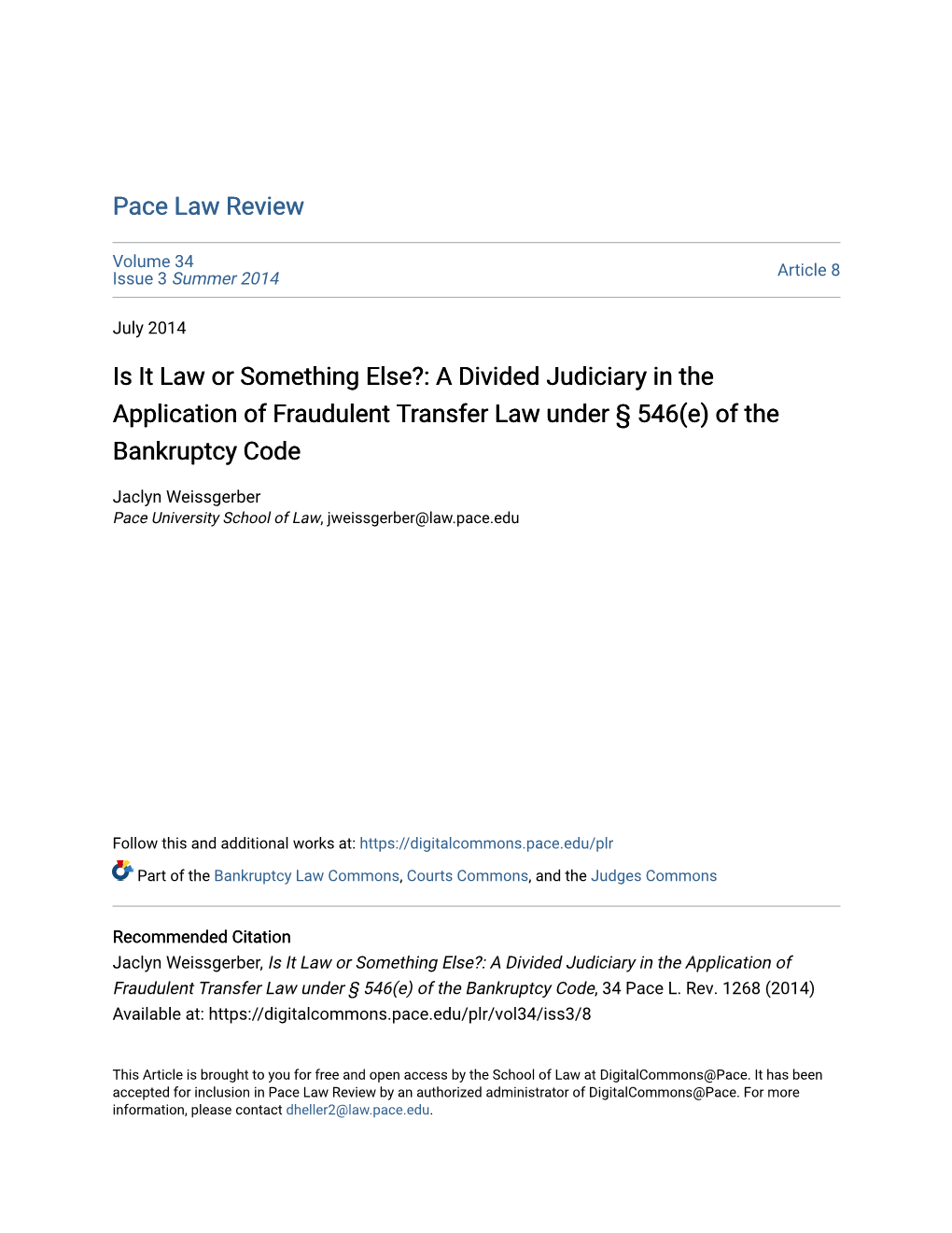 A Divided Judiciary in the Application of Fraudulent Transfer Law Under § 546(E) of the Bankruptcy Code