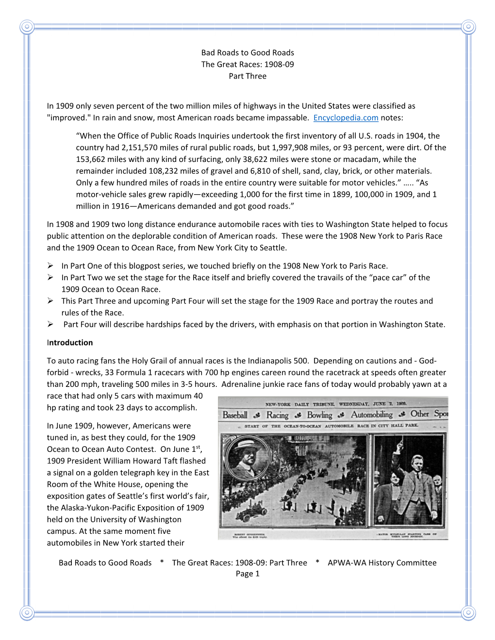 Bad Roads to Good Roads * the Great Races: 1908‐09: Part Three * APWA‐WA History Committee Page 1