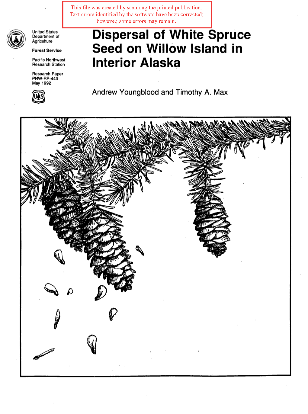 Dispersal of White Spruce Seed on Willow Island in Interior Alaska