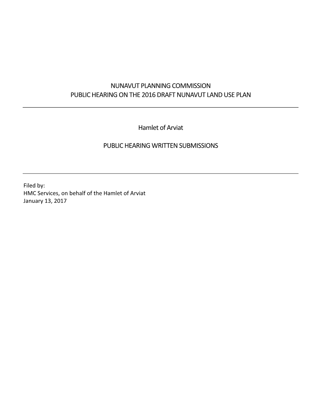 Nunavut Planning Commission Public Hearing on the 2016 Draft Nunavut Land Use Plan