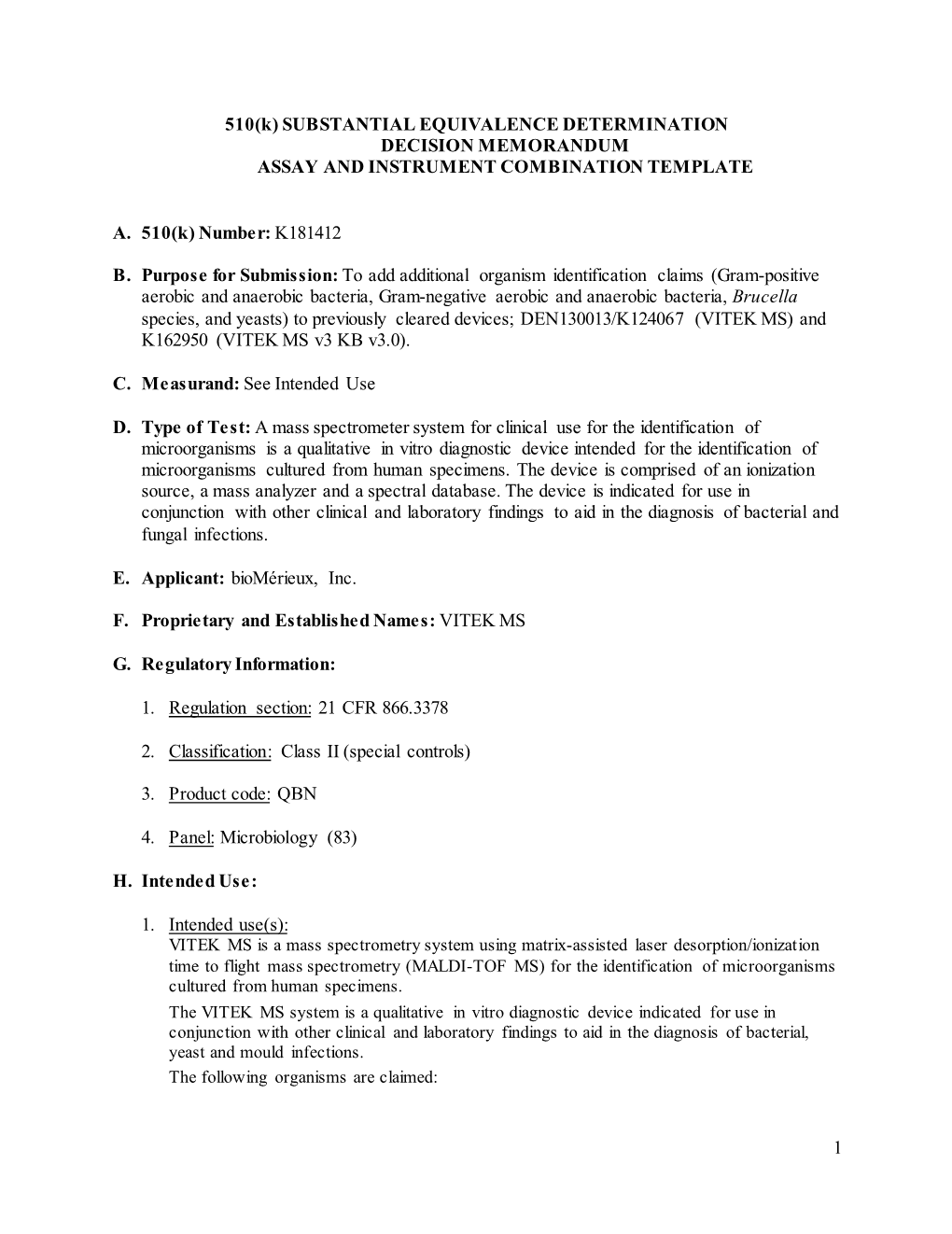 510(K) SUBSTANTIAL EQUIVALENCE DETERMINATION DECISION MEMORANDUM ASSAY and INSTRUMENT COMBINATION TEMPLATE