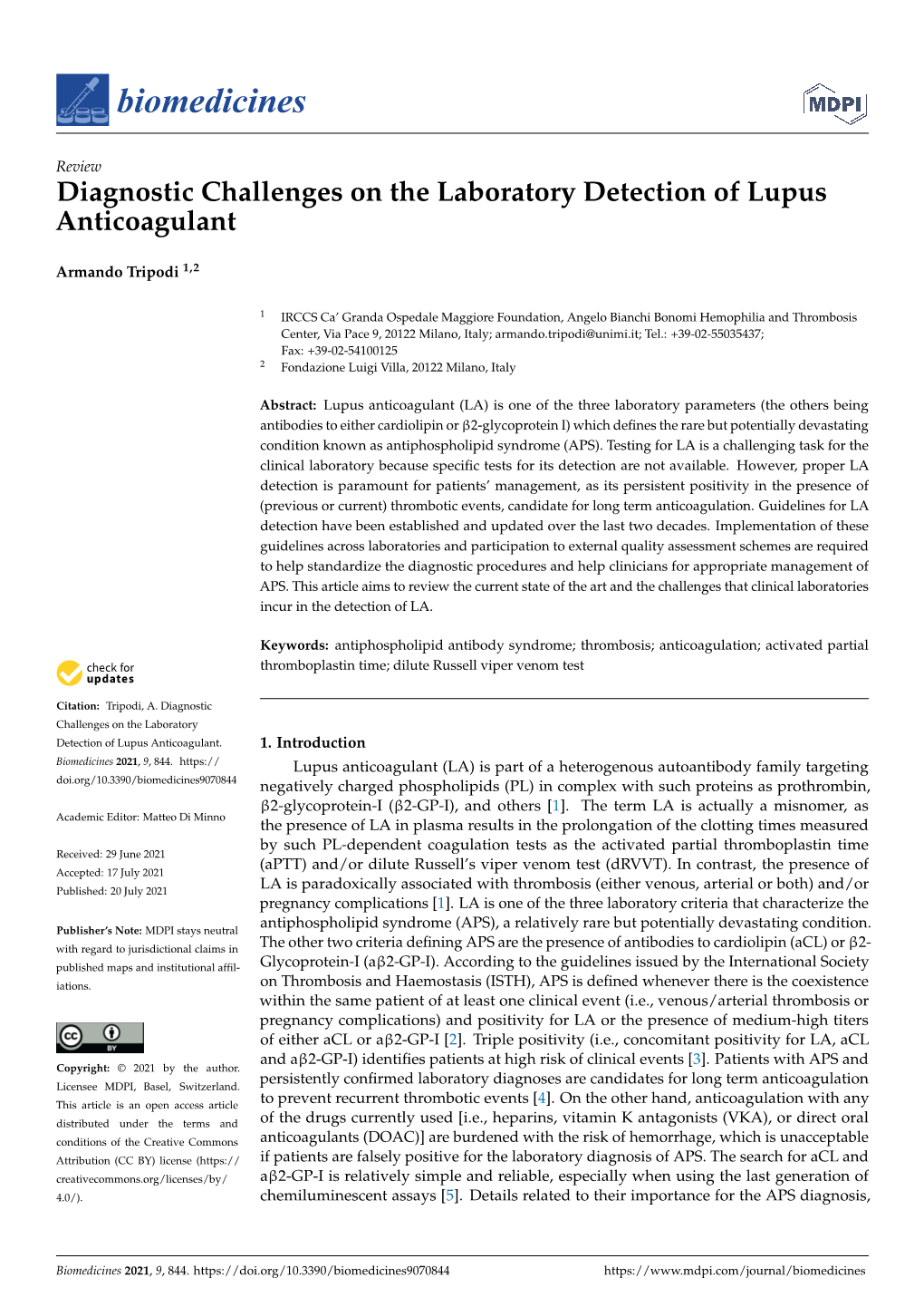 Diagnostic Challenges on the Laboratory Detection of Lupus Anticoagulant