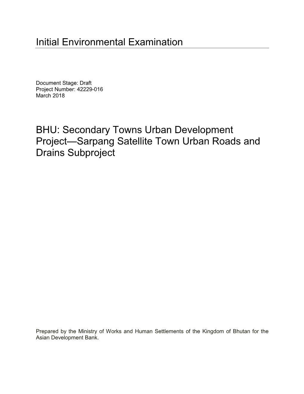 Sarpang Satellite Town Urban Roads and Drains Subproject