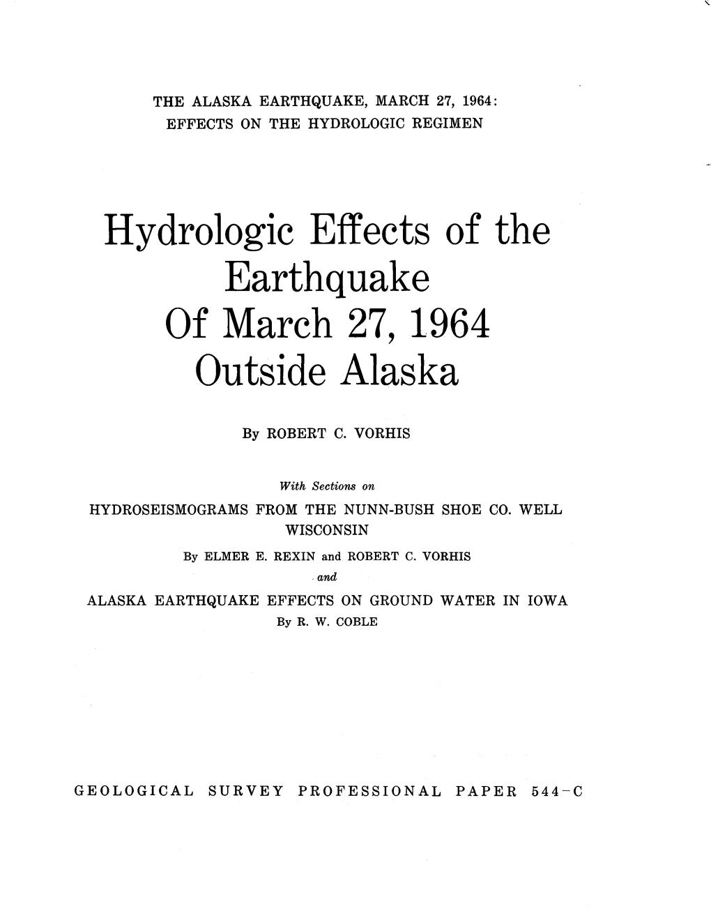 Hydrologic Effects of the Earthquake Outside Alaska