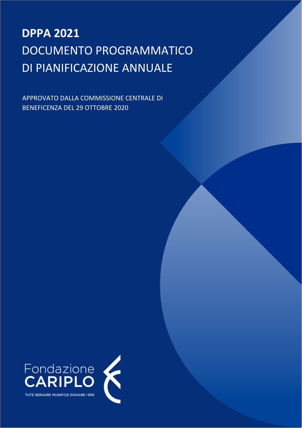 Dppa 2021 Documento Programmatico Di Pianificazione Annuale