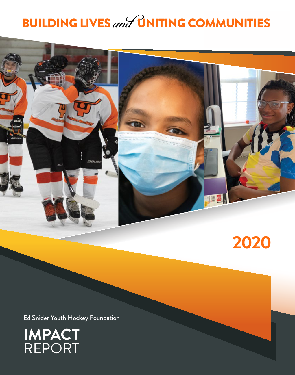 2020 Impact Report: Lineup Thrive When Challenged