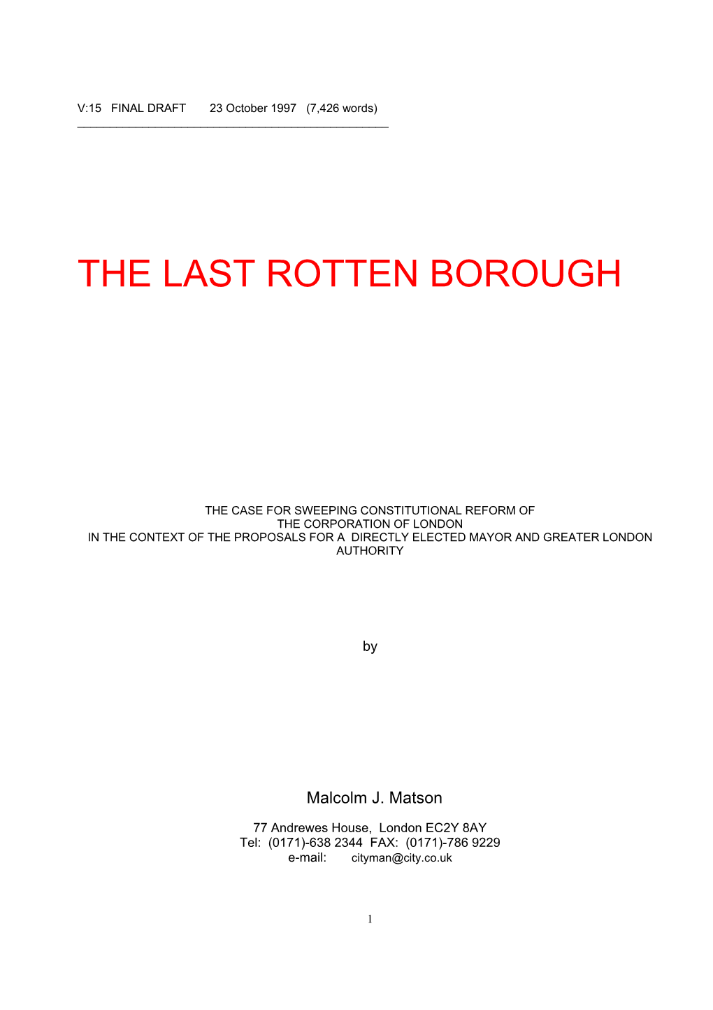 The Last Rotten Borough