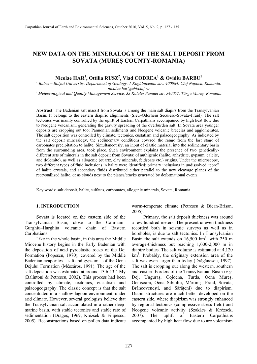 New Data on the Mineralogy of the Salt Deposit from Sovata (Mureş County-Romania)