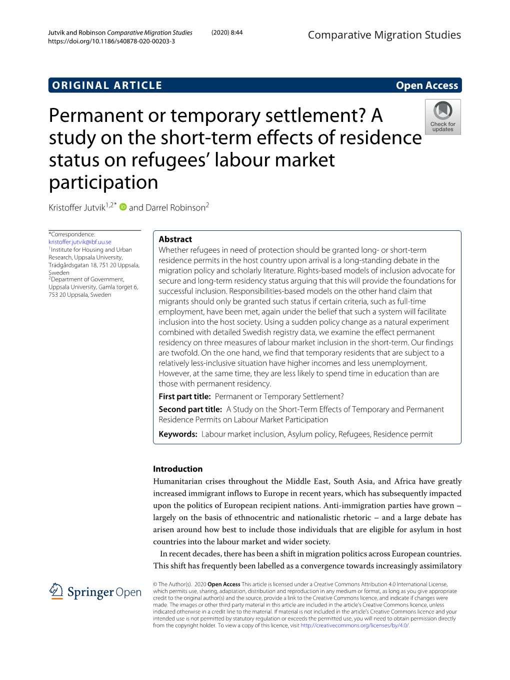 Permanent Or Temporary Settlement? a Study on the Short-Term Effects of Residence Status on Refugees’ Labour Market Participation