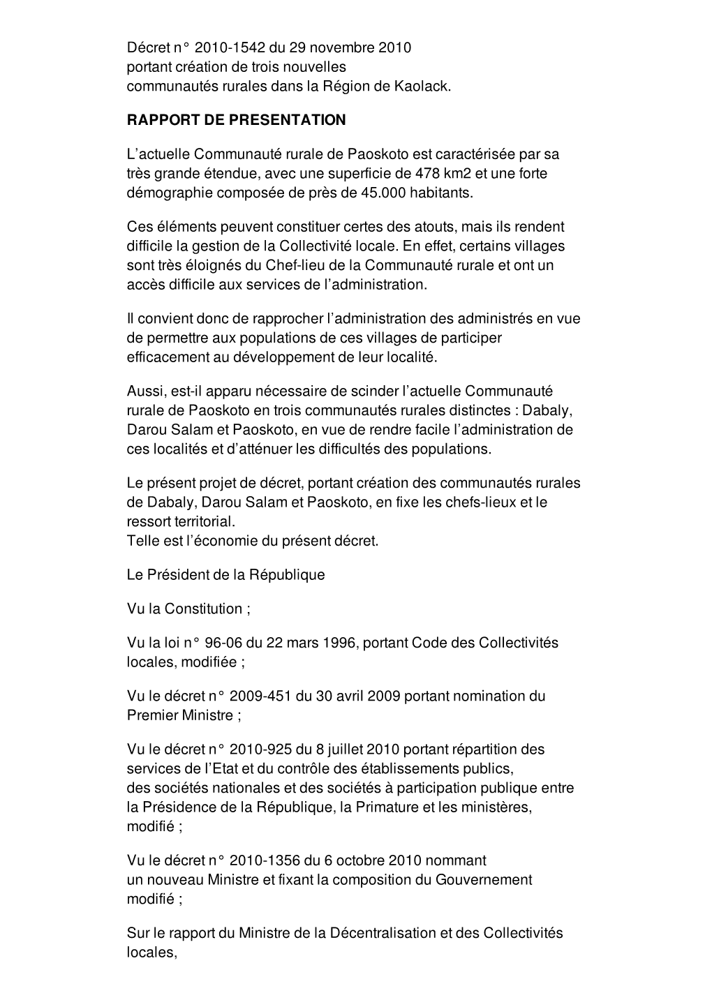 Décret N° 2010-1542 Du 29 Novembre 2010 Portant Création De Trois Nouvelles Communautés Rurales Dans La Région De Kaolack