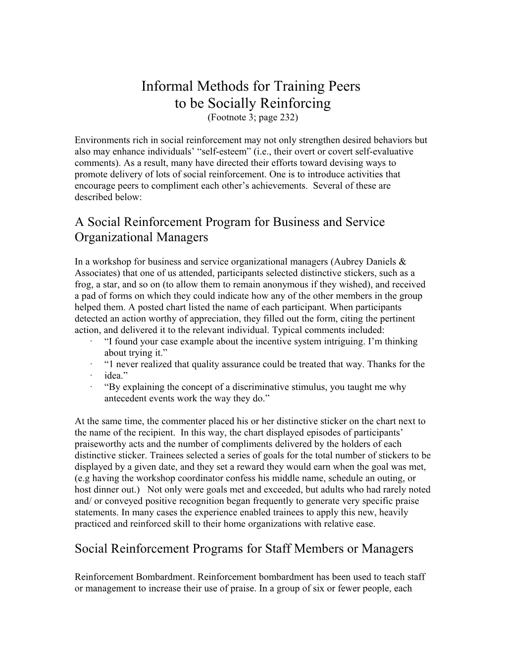 Informal Methods for Training Peers