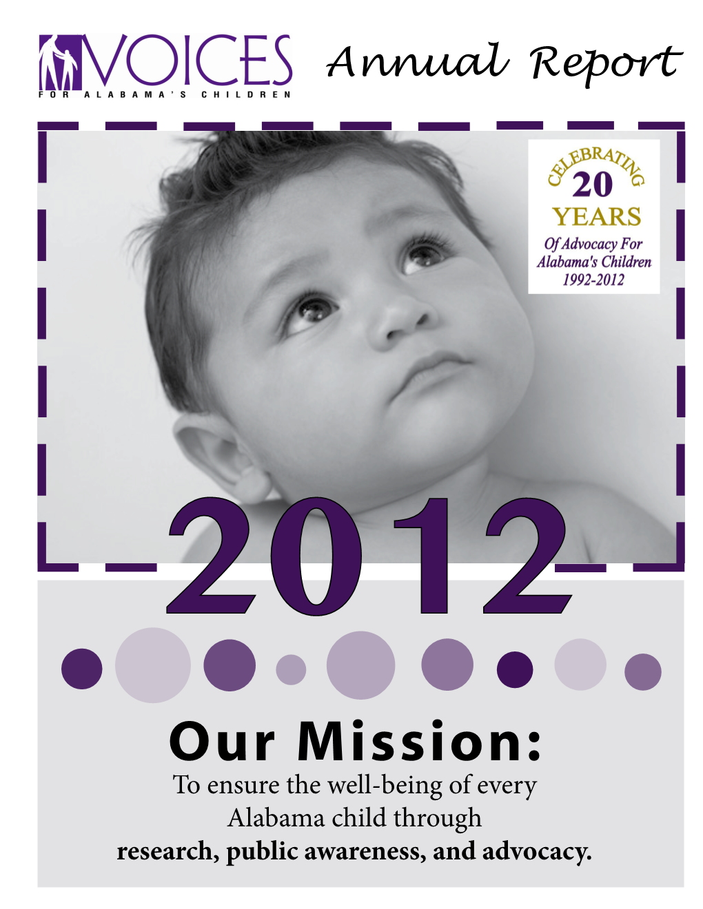 Our Mission: to Ensure the Well-Being of Every Alabama Child Through Research, Public Awareness, and Advocacy
