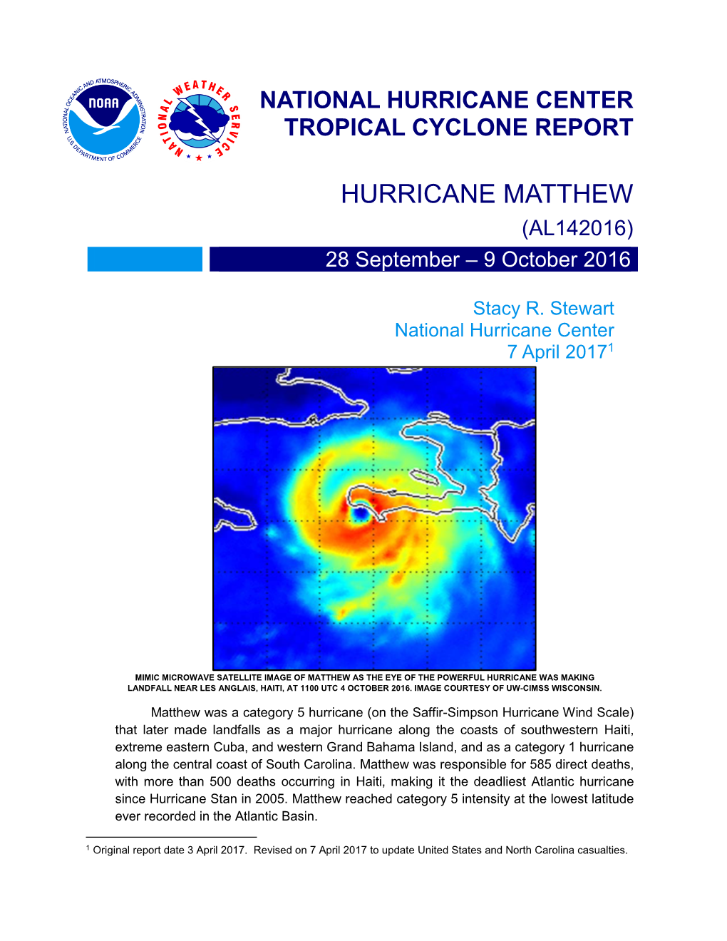 HURRICANE MATTHEW (AL142016) 28 September – 9 October 2016