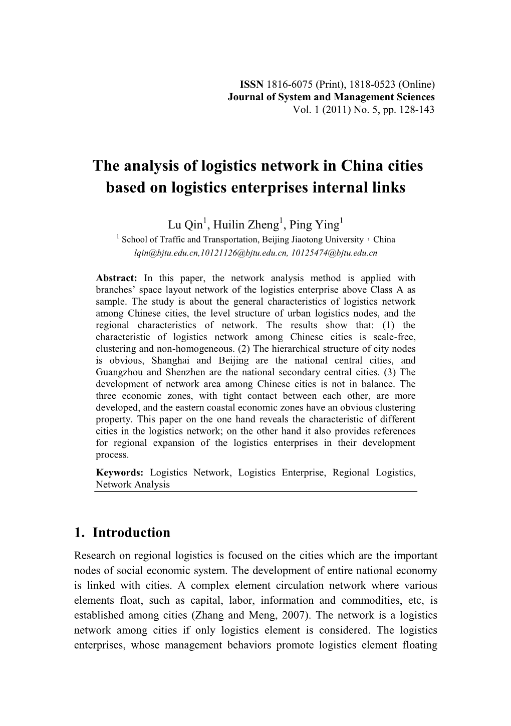 The Analysis of Logistics Network in China Cities Based on Logistics Enterprises Internal Links