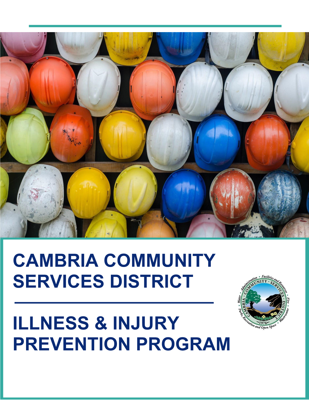 Cambria Community Services District Illness & Injury Prevention Program