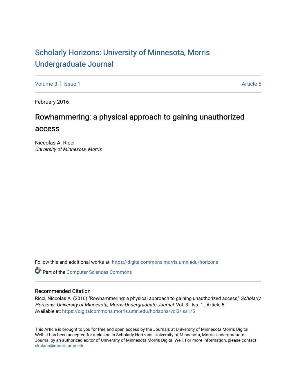 Rowhammering: a Physical Approach to Gaining Unauthorized Access