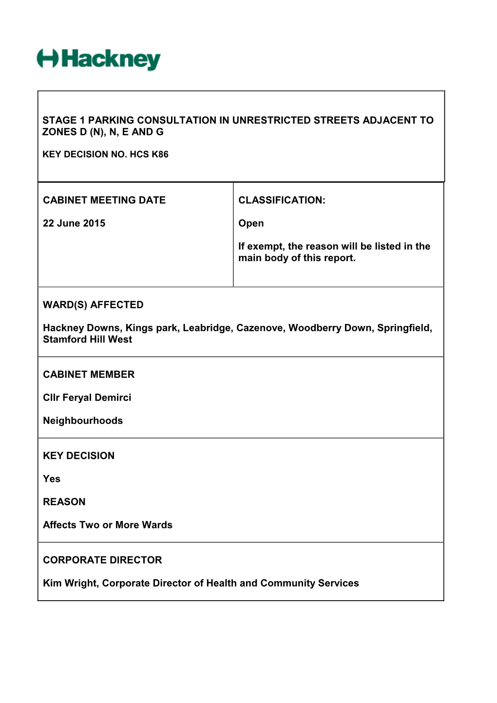 Stage 1 Parking Consultation in Unrestricted Streets Adjacent to Zones D (N), N, E and G