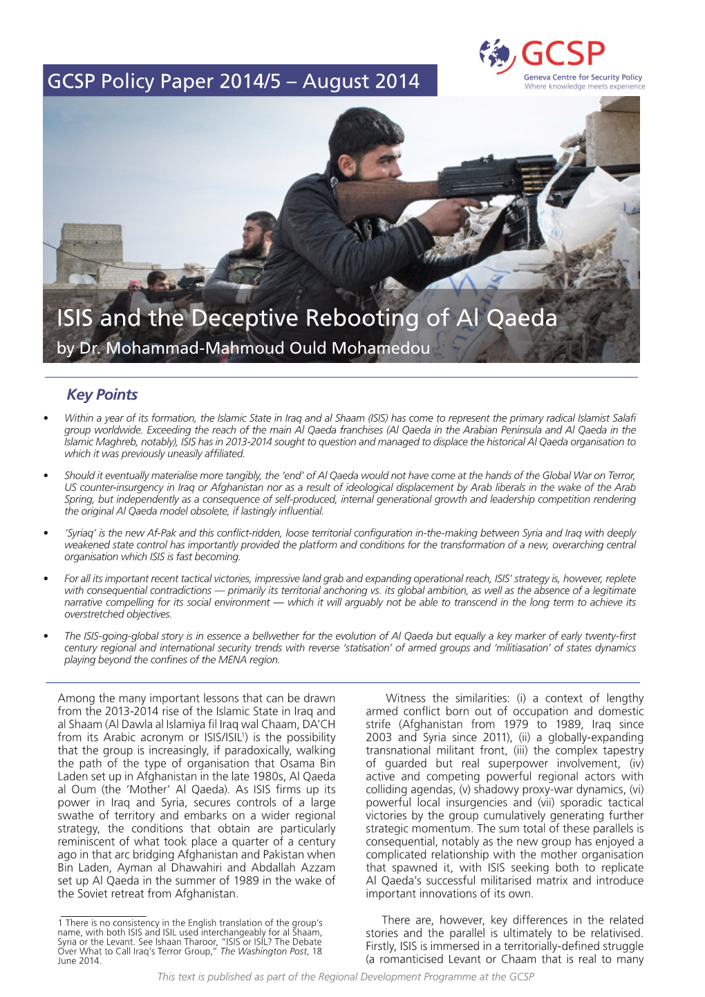 ISIS and the Deceptive Rebooting of Al Qaeda by Dr