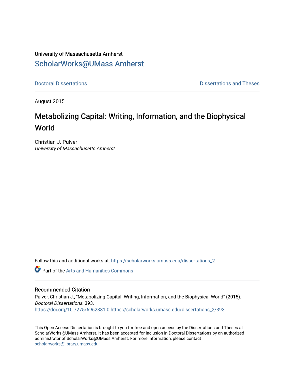 Metabolizing Capital: Writing, Information, and the Biophysical World