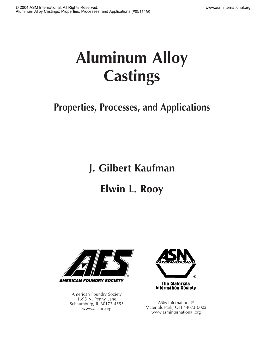 Aluminum Alloy Castings: Properties, Processes, and Applications (#05114G)